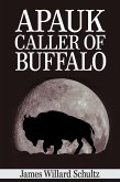 Apauk, Caller of Buffalo (eBook, ePUB)