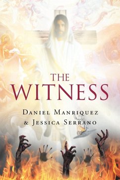 The Witness - Serrano, Jessica; Manriquez, Daniel