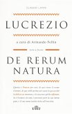 De rerum natura. Testo latino a fronte De rerum natura. Testo latino a fronte