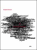 Brigitte Waldach - Die Innenwelt der Außenwelt Brigitte Waldach - Die Innenwelt der Außenwelt