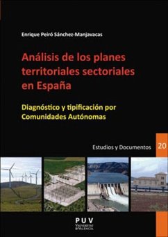 Análisis de los planes territoriales sectoriales en España : diagnóstico y tipificación por Comunidades Autónomas - Peiró Sánchez-Manjavacas, Enrique