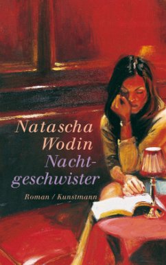 Nachtgeschwister - Wodin, Natascha