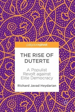 The Rise of Duterte - Heydarian, Richard Javad