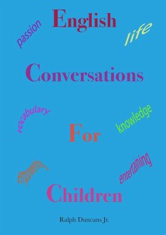 English Conversations For Children - Duncans Jr., Ralph