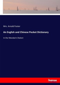 An English and Chinese Pocket Dictionary - Foster, Arnold