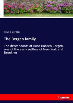 The Bergen family - Bergen, Teunis
