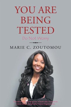 You Are Being Tested - Zoutomou, Marie C.