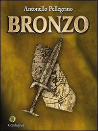 Bronzo - Pellegrino, Antonello