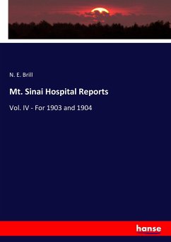 Mt. Sinai Hospital Reports - Brill, N. E.