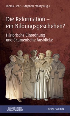 Cover Die Reformation - ein Bildungsgeschehen