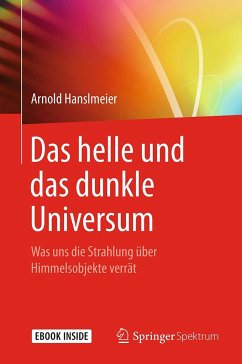 Das helle und das dunkle Universum - Hanslmeier, Arnold