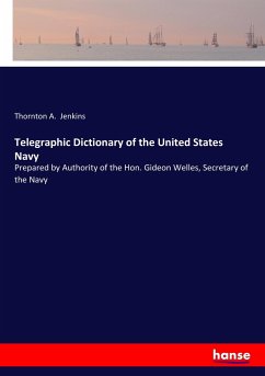 Telegraphic Dictionary of the United States Navy