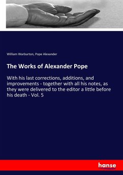 The Works of Alexander Pope - Warburton, William; Alexander, Pope