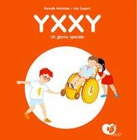 Cover Yxxy. Un giorno speciale. Ediz. alfabetica