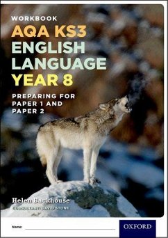 AQA KS3 English Language: Year 8 Test Workbook Pack of 15 - Backhouse, Helen; Stone, David