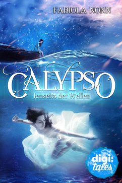 Jenseits der Wellen / Calypso Bd.3 (eBook, ePUB) - Nonn, Fabiola