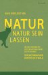 Natur Natur sein lassen (eBook, ePUB) - Bild 1