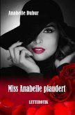 Miss Anabelle plaudert