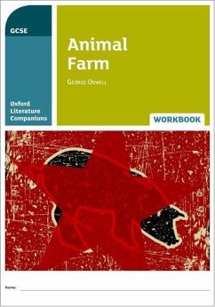 Oxford Literature Companions: Animal Farm Workbook - Backhouse, Helen; Buckroyd, Peter