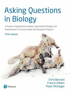 Asking Questions in Biology - Barnard, Chris; Gilbert, Francis; Mcgregor, Peter