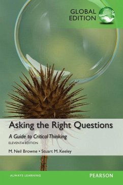 Asking the Right Questions, Global Edition - Browne, M.; Keeley, Stuart