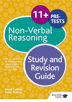 11+ Non-Verbal Reasoning Study and Revision Guide - Francis, Peter; Collins, Sarah