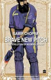 Brave New Pitch Brave New Pitch