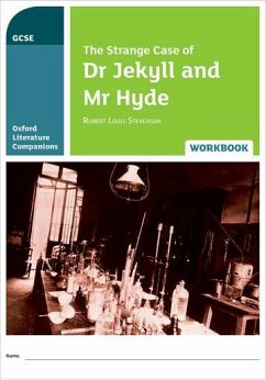 Oxford Literature Companions: The Strange Case of Dr Jekyll and Mr Hyde Workbook - Callanan, Michael; Buckroyd, Peter