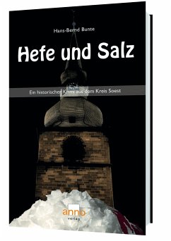 Hefe und Salz - Ein Fall für Kommissar Michael Hoffmann - Bunte, Hans-Bernd