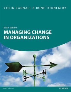 Managing Change in Organizations - Carnall, Colin; By, Rune