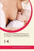 Emotional and Physical Trauma and Its Impact on Breastfeeding Mothers