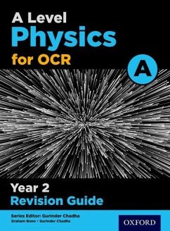 A Level Physics for OCR A Year 2 Revision Guide - Chadha, Gurinder