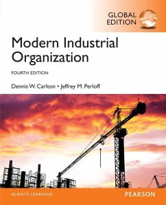 Modern Industrial Organization, Global Edition - Carlton, Dennis; Perloff, Jeffrey