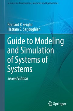 Guide to Modeling and Simulation of Systems of Systems - Zeigler, Bernard;Sarjoughian, Hessam S.