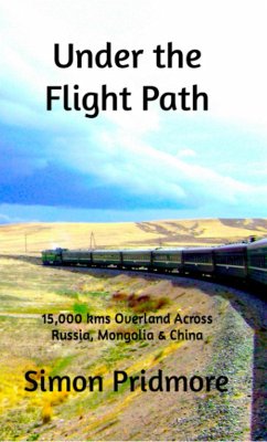 Under the Flight Path (eBook, ePUB) - Pridmore, Simon