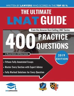 The Ultimate LNAT Guide: 400 Practice Questions - Anthony, William
