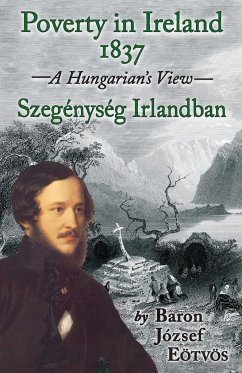 POVERTY IN IRELAND 1837 - Eötvös, József