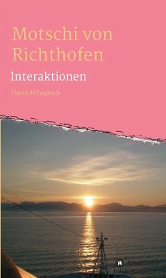 Interaktionen (eBook, ePUB) - Richthofen, Motschi Von