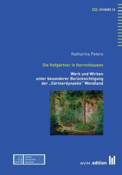 Die Hofgärtner in Herrenhausen (eBook, PDF) - Peters, Katharina