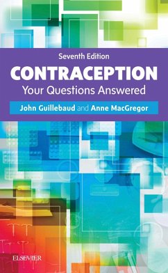 Contraception: Your Questions Answered E-Book (eBook, ePUB) - Guillebaud, John; Macgregor, Anne