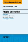 Atopic Dermatitis, An Issue of Dermatologic Clinics (eBook, ePUB)