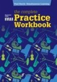 The Complete Practice Workbook