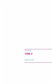 Tom 2 (eBook, ePUB) Tom 2 (eBook, ePUB)