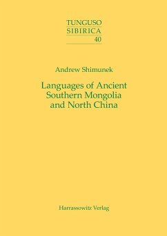 Languages of Ancient Southern Mongolia and North China (eBook, PDF) - Shimunek, Andrew