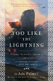 Too Like the Lightning (eBook, ePUB)