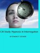 CIA Study: Hypnosis in Interrogation... - Bild 1