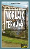 Morlaix Terminus ! (eBook, ePUB)