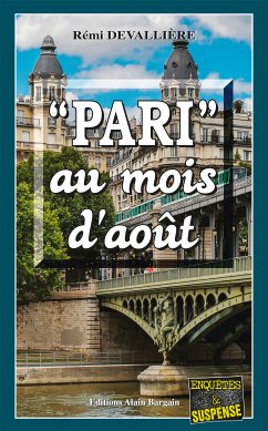 Pari au mois d'août (eBook, ePUB) - Devallière, Rémi