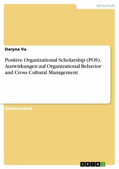 Positive Organizational Scholarship (POS). Auswirkungen auf Organizational Behavior and Cross Cultural Management (eBook, PDF)