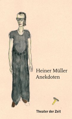 Heiner Müller - Anekdoten (eBook, ePUB) - Müller, Heiner